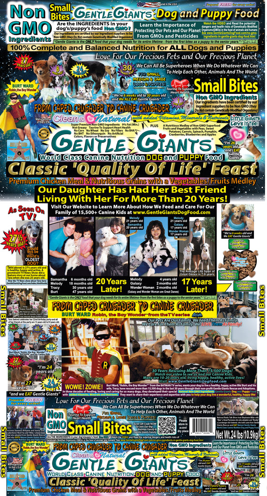 24 lb. Small Bites Chicken - Gentle Giants Classic 'Quality of Life' Feast - Dog and Puppy Food<br>Natural, Non GMO Ingredients