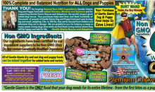 Load image into Gallery viewer, 30 lb. Chicken - Gentle Giants Classic 'Quality of Life' Feast -<br>Dog and Puppy Food<br>Natural, Non GMO Ingredients