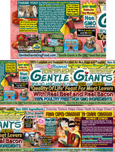 Load image into Gallery viewer, 24 lb. Gentle Giants 'Quality of Life' Feast for Meat Lovers - with Real Beef & Real Bacon -<br>Dog and Puppy Food<br>Natural, Non GMO Ingredients