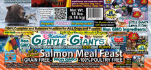 Load image into Gallery viewer, 18 lb. Salmon - Gentle Giants 'Quality of Life' Feast for Seafood Lovers -<br>Dog and Puppy Food<br>Natural, Non GMO Ingredients