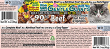 Load image into Gallery viewer, 3 oz. Gentle Giants 'Quality of Life' 90% Beef -<br>Canned Cat and Kitten Food<br>Natural, Non GMO Ingredients<br>