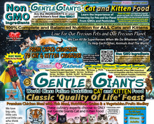 Load image into Gallery viewer, 9 lb. Chicken with Fish - Gentle Giants Classic 'Quality of Life' Feast -<br>Cat and Kitten Food<br>Natural, Non GMO Ingredients
