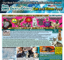 Load image into Gallery viewer, 9 lb. Chicken with Fish - Gentle Giants Classic 'Quality of Life' Feast -<br>Cat and Kitten Food<br>Natural, Non GMO Ingredients