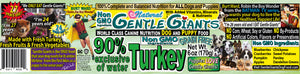 6 oz. Gentle Giants 'Quality of Life' 90% Turkey -<br>Canned Dog and Puppy Food<br>Natural, Non GMO Ingredients<br>